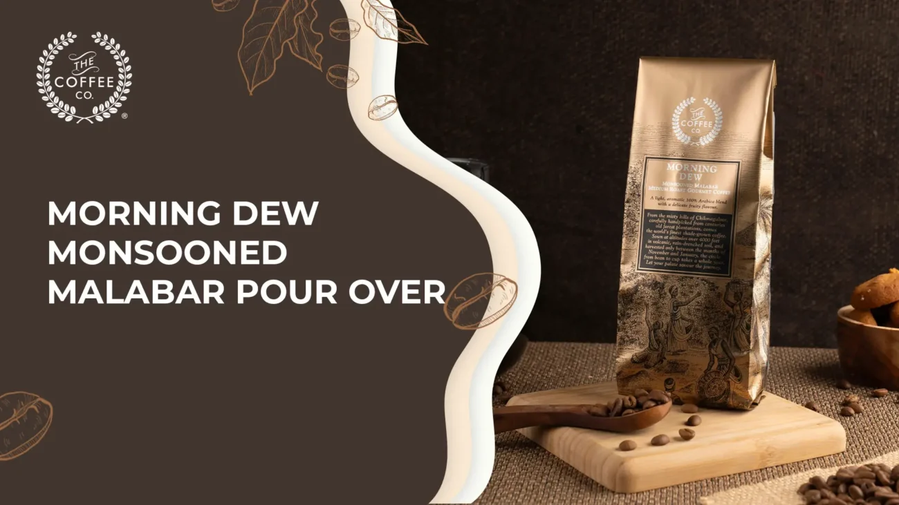 MORNING DEW MALABAR POUR OVER_