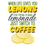 When Life Gives You Lemons - Tote Bag - Image 3