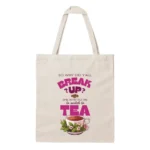 So Why Did You'll Break Up? - Tote Bag